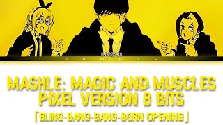 MASHLE: MAGIC AND MUSCLES |Creepy Nuts「Bling-Bang-Bang-Born」8 Bit Version (Bucle Best Part)