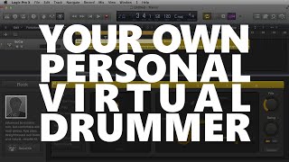 YOUR OWN VIRTUAL DRUMMER | Logic Pro X's Drummer