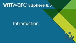 0. Introduction to VMware vSphere 6.5