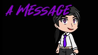 “A Message” // Gacha Club Skit //