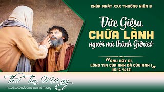 Thơ Tin Mừng: Chúa nhật XXX TN - Năm B