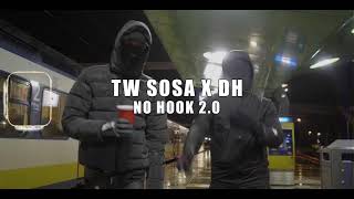 TW$OSA X DH - NO HOOK 2.0 (Prodby. Emreh)