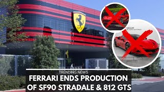 Ferrari Ends Production of SF90 & 812GTS—What's Next?