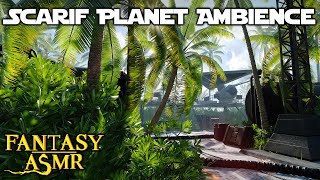 🏝️ Ambience ASMR | Scarif Tropical Jungle Planet Ambience 🌴 (🔫 Star Wars inspired Ambience 🔫)