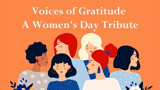 Voices of Gratitude : A Women's Day Tribute || Ceipal #2024