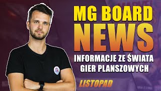 MG BOARD NEWS 3 - Listopad | Premiery | Przedsprzedaże | Zapowiedzi | Konwenty | Ciekawostki