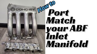 How To Port Match Your ABF Inlet Manifold