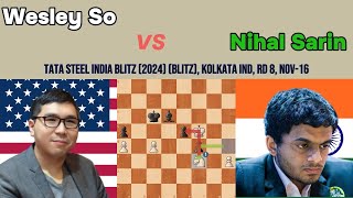 Wesley So vs Nihal Sarin - Tata Steel India Blitz 2024: Rossolimo Attack in Action! 🔥