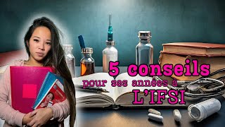 5 conseils pour ses années a l'IFSI