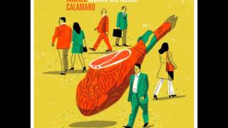 Jamón del medio - Andrés Calamaro [Álbum completo] - 2014