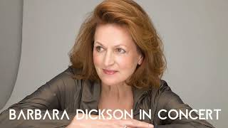 16. GOIN' BACK (LIVE) - BARBARA DICKSON in Concert from 2009 (Dusty Springfield)