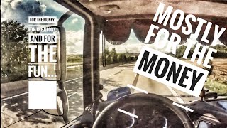 POV Trucking // For the money, for the glory, and for the fun… mostly for the money