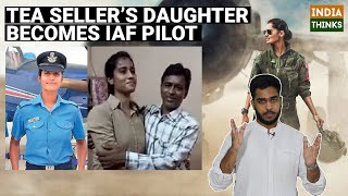 Tea Seller's Daughter Becomes IAF Officer | Aanchal Gangwal | Nishan Chilkuri reports