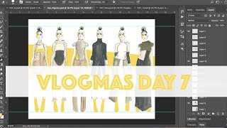 Photoshop Figures & Illustrator Flats | Vlogmas Day 7