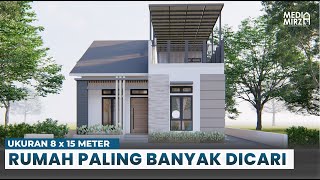 DESAIN RUMAH MINIMALIS 8 X 15 METER, ADA ROOFTOP UNTUK BERSANTAI