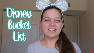 My Disney Bucket List | 2020 Edition