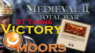 M2:TW - Moor Victory! - Poorly Executed Speed Run! - 31 Turns ♠