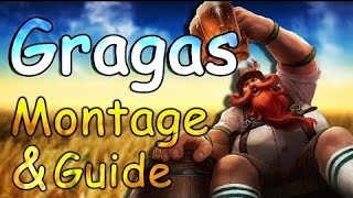 Gragas Bestplay montage #1