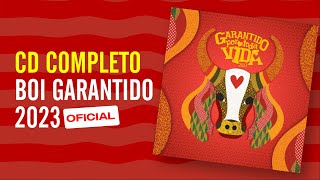 🎧💟Álbum Boi Garantido 2023 - Por Toda Vida #festivaldeparintins #boigarantido