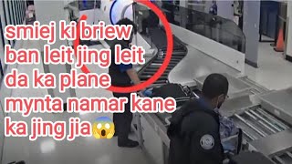 Duna ki briew ba leit jing leit da ka plane namar kane ka jing jia😱