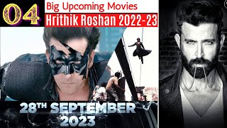 04 Most Awaited Hrithik Roshan Upcoming Movies 2022 To 2023 | Hrithik Roshan New Movie Updates