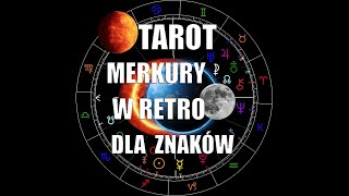 Tarot dla znaków Merkurego w Retro