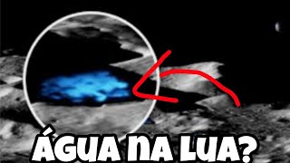 Água na Lua, a verdade!!!