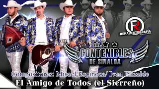 El Sierreño Amigo De Todos | Contenibles De Sinaloa [2020]