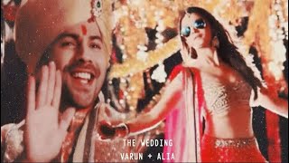 彡Varun Alia Wedding | Din Shagna Da | Varia VM