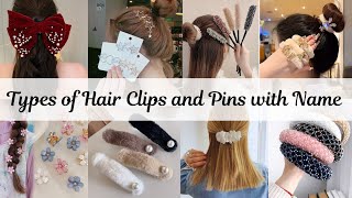 Types Of Hair Clutchers Or Hair Clips With Names/Hair Clips names|HairPins with name|HairAccessories