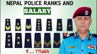 Salary and Ranks of Nepal Police|नेपाल प्रहरी को तलब र दर्जा।