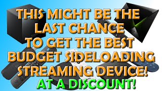 🌟 This Could Be The Last Chance To Buy The Best Budget Streaming Device at a Discount? 🌟