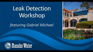 Locating Leaks with Gabriel Michael | Rancho California Water District