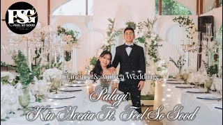 TJ Monterde - Palagi (Wedding Version) | Kin Averia Ft. Feel So Good Band