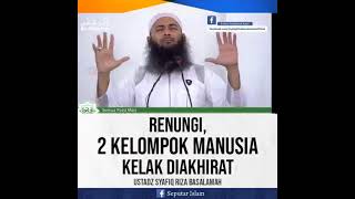 2 KELOMPOK MANUSIA KELAK DIAKHIRAT #kajianislamiofficial #akhirat #kiamat #manusia #surga #neraka