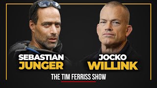 Jocko Willink and Sebastian Junger — The Tim Ferriss Show