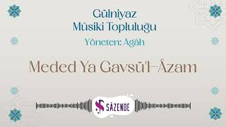 Meded Ya Gavsü'l-Âzam | Enstrümantal Fon Müziği | Turkish Instrumental Music