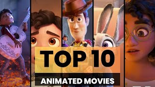 Top 10 Animated Movies