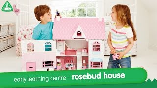 Early Learning Centre Rosebud House