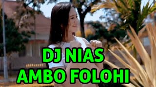 VIRAL DJ NIAS AMBO FOLOHI JEDAG JEDUG 2022 DEVAN MUSIC