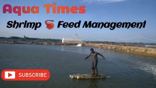 #Shrimp Feed Management