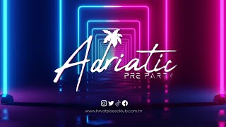 Adriatic Pre Party 2021 - Teaser