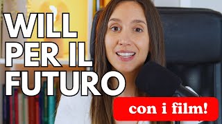 FUTURO con WILL per PRINCIPIANTI (e non solo!) | Corso di grammatica inglese