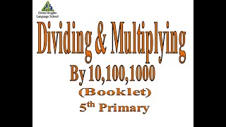 Dividing & Multiplying Decimals by 10,100,1000 (Booklet)