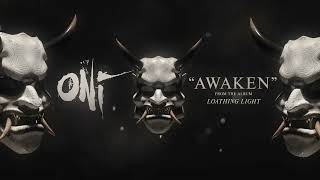 Oni - Awaken (Official Lyric Video)