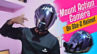 How To Mount Action Camera On Steelbird sba 2 helmet | Live Proof | Hill Rider