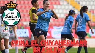 PREDICCIÓN CHIVAS FEMENIL VS SANTOS LAGUNA FEMENIL |OPINIÓN DEL CHIVAHERMANO BRASILEÑO