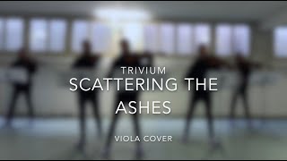 Trivium Scattering The Ashes | Viola Cover