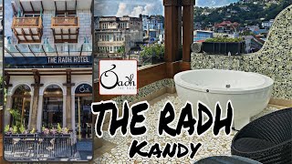 The Radh Kandy | Hotel Review | vlog 14