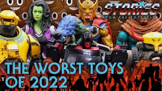 The Worst Toys Of 2022